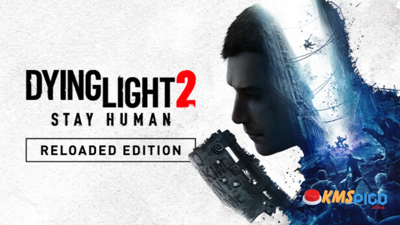 Dying Light 2 Stay Human Free Download