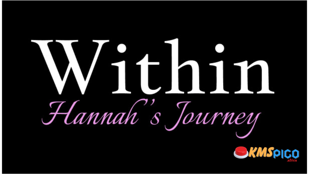 Within Hannah’s Journey Free Download