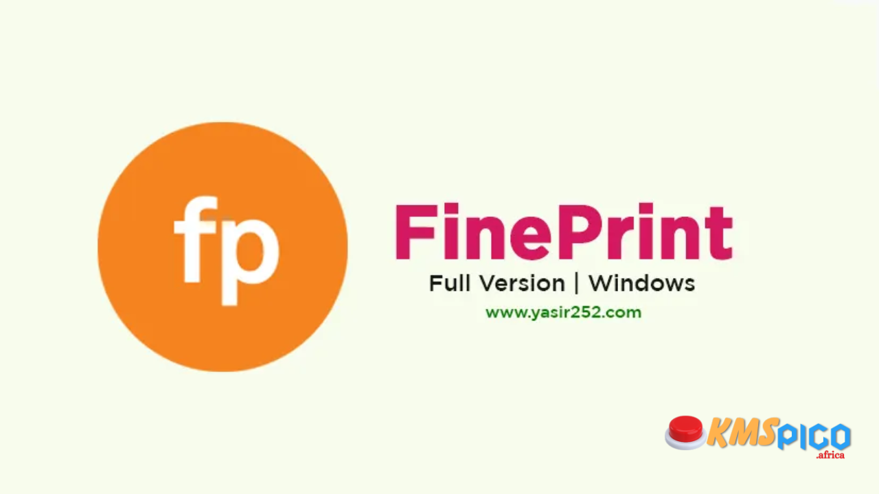 FinePrint v11.44 Free Download