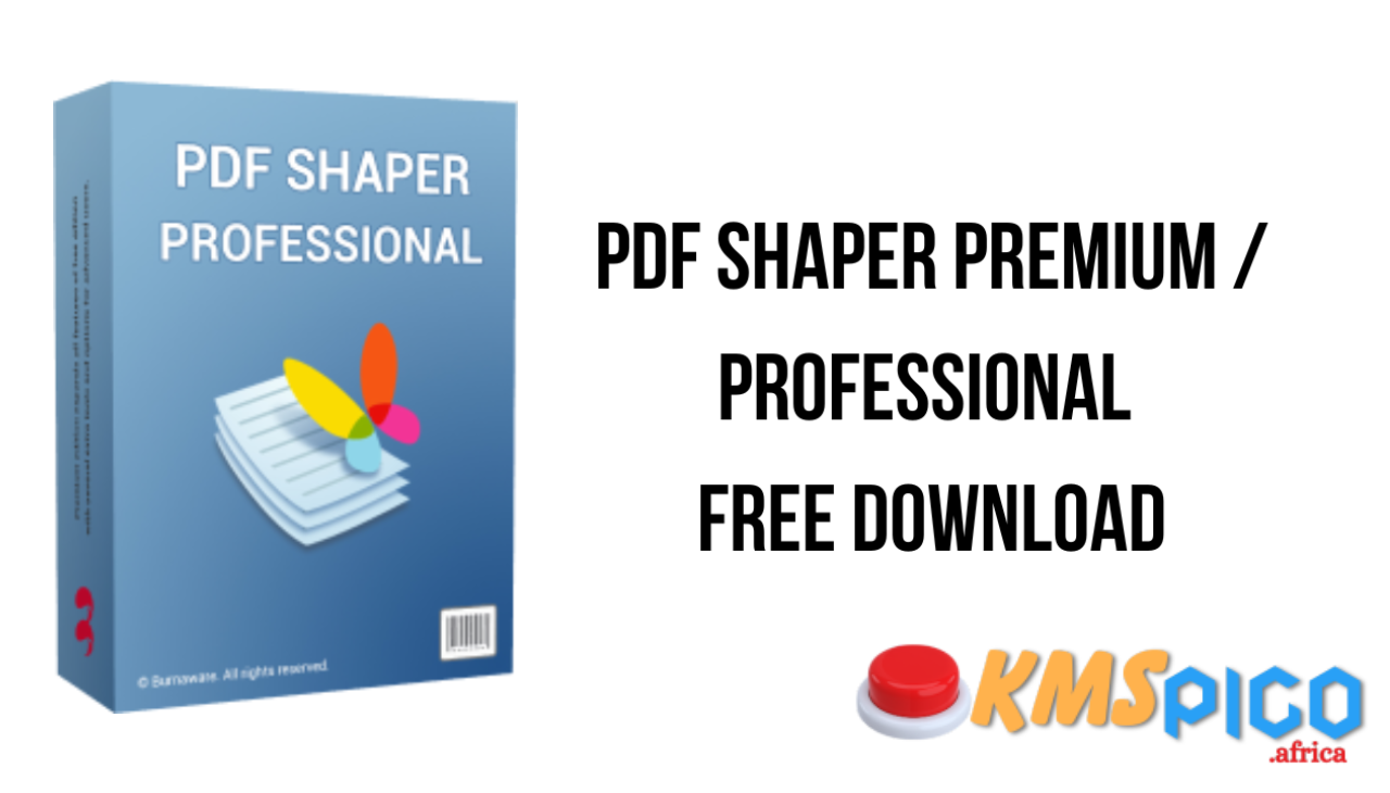 PDF Shaper Professional Free Download